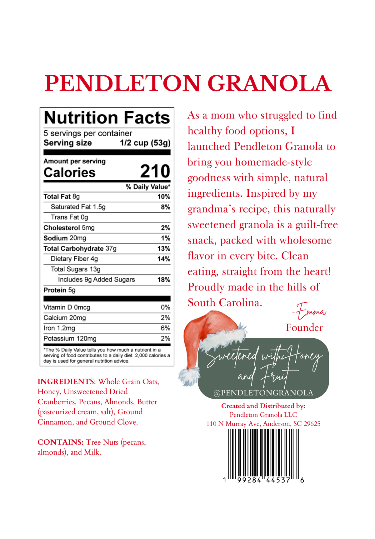 Nutrition facts label and ingredients list for Pendleton Granola on a white background
